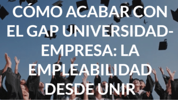 Brenda Ruiz para Spanish Recruitment Group: 'Cómo acabar con el GAP Universidad-Empresa: la empleabilidad desde UNIR'