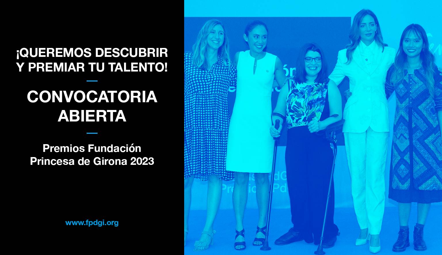 Buscamos a jóvenes con Talento. ¿Nos ayudas? Convocatoria Premios Princesa de Girona 2023